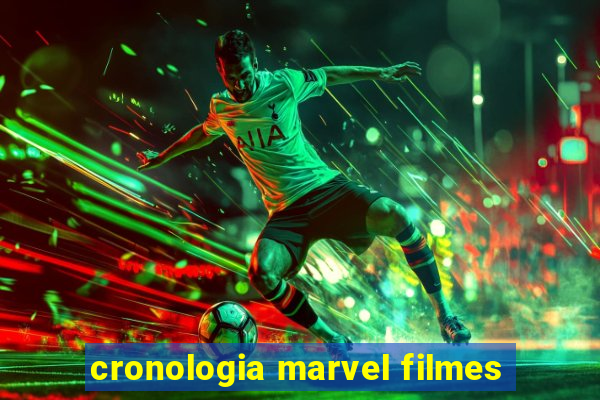 cronologia marvel filmes